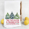 Tree Tops Glisten- Tea Towel